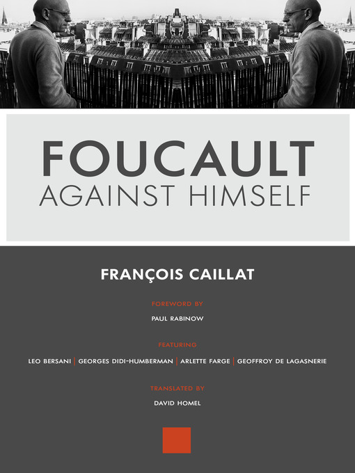 Title details for Foucault Against Himself by François Caillat - Available